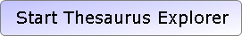 Start Thesaurus Explorer